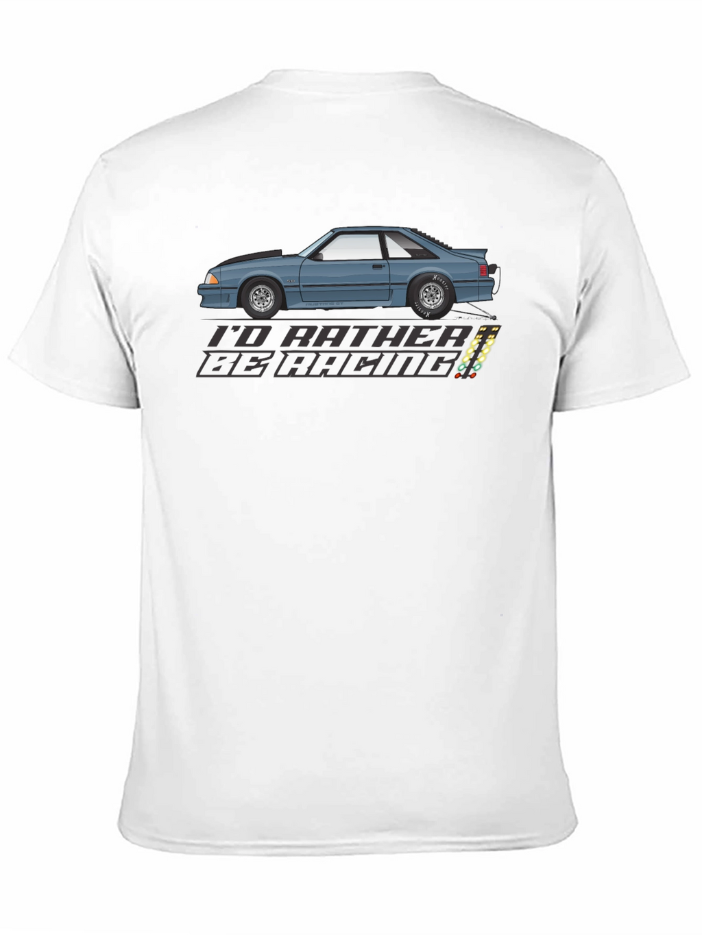 Id Rather Be Racing Car Graphic T-Shirt