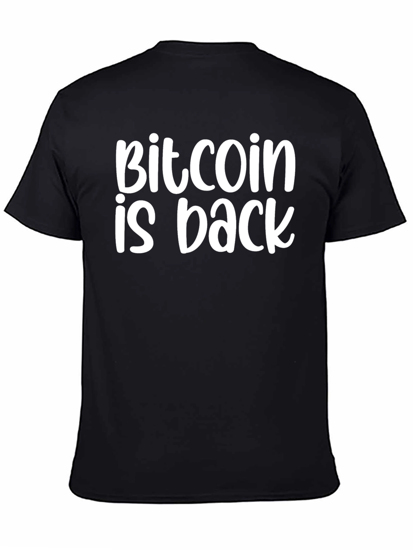 Bitcoin is Back Black T-Shirt