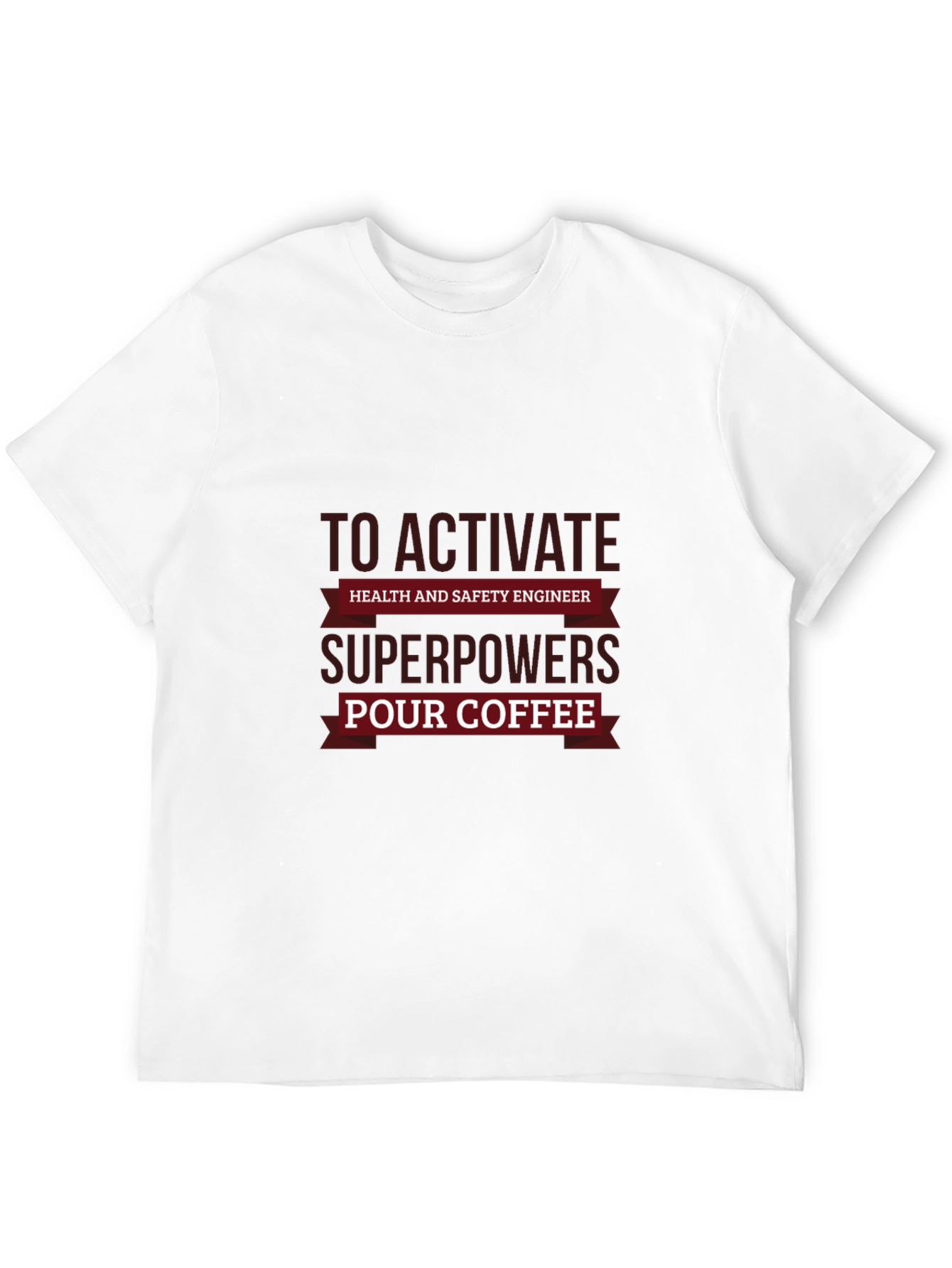Health & Safety Engineer Superpowers Coffee T-Shirt