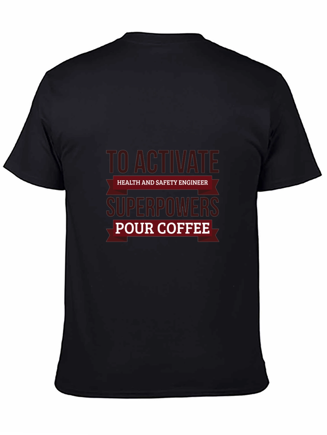 Health & Safety Engineer Superpowers Coffee T-Shirt