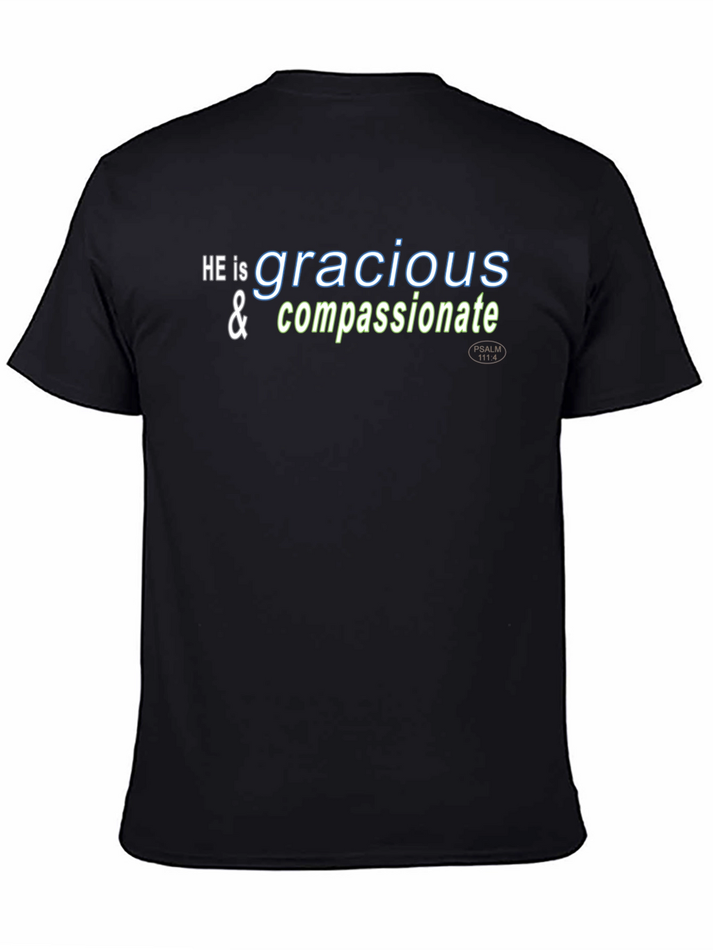 Gracious & Compassionate Christian T-Shirt