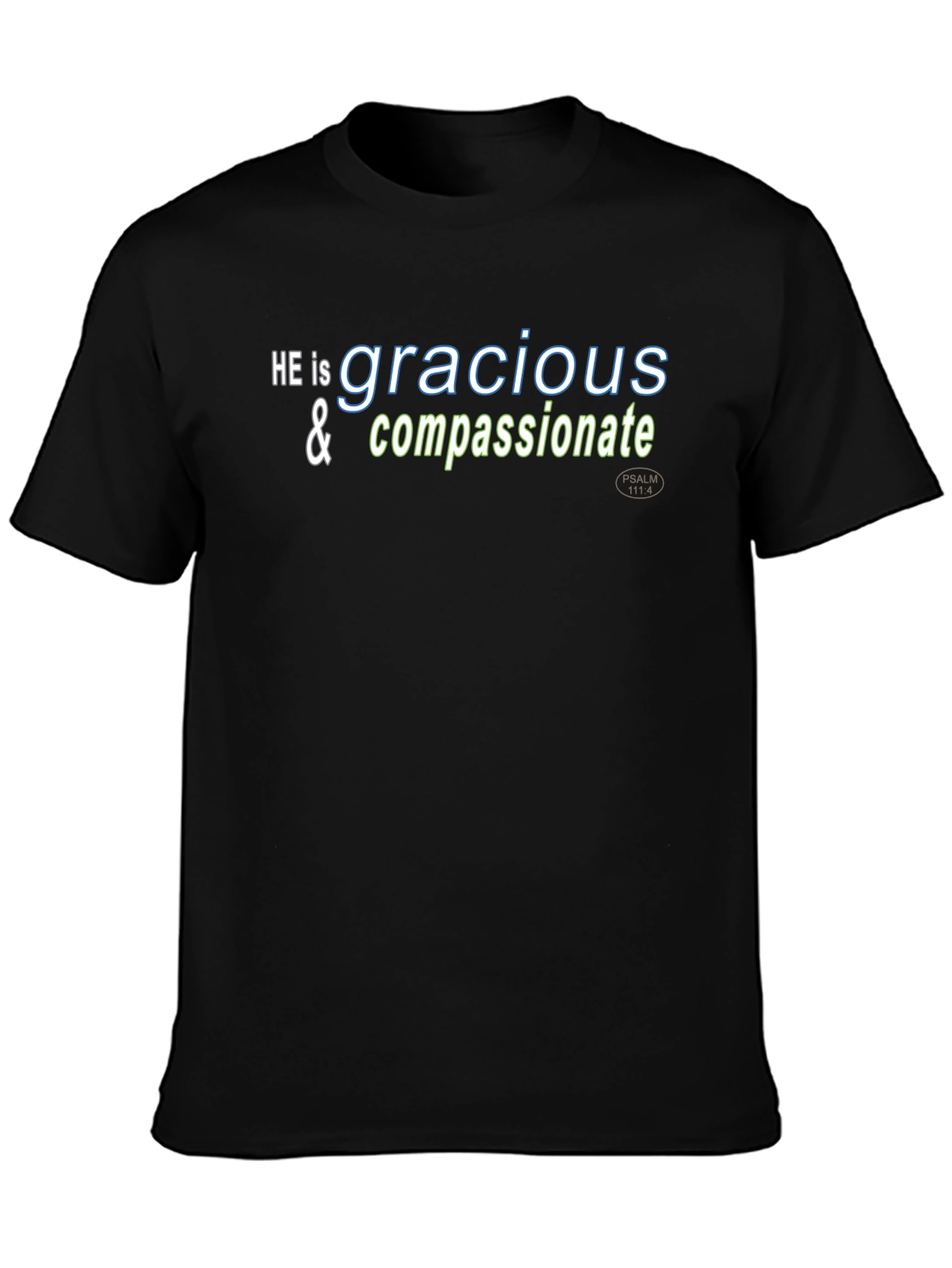 Gracious & Compassionate Christian T-Shirt