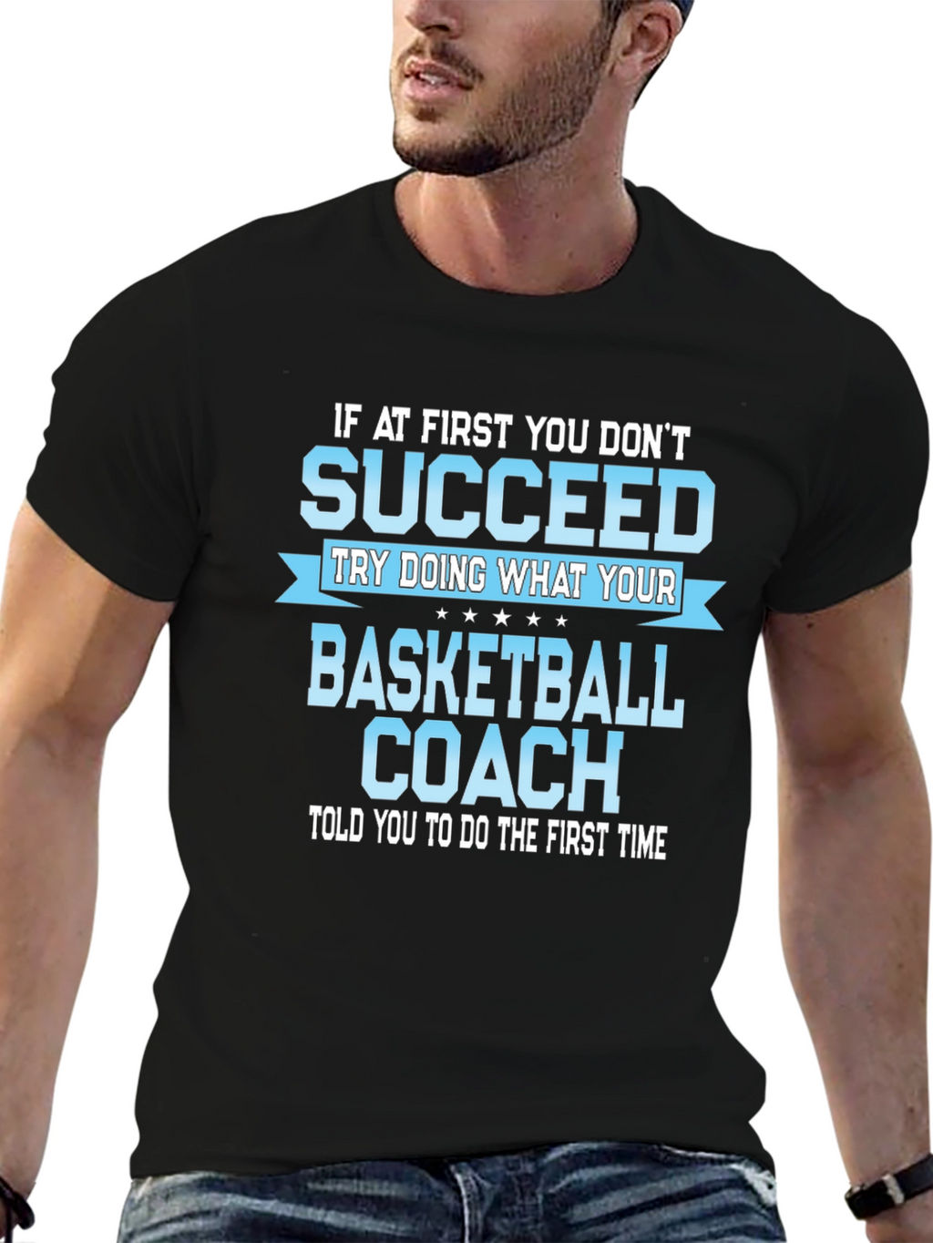 Basketball Coach T-Shirt - Succeed!