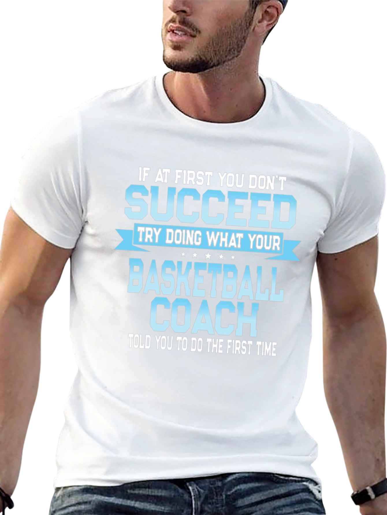 Basketball Coach T-Shirt - Succeed!