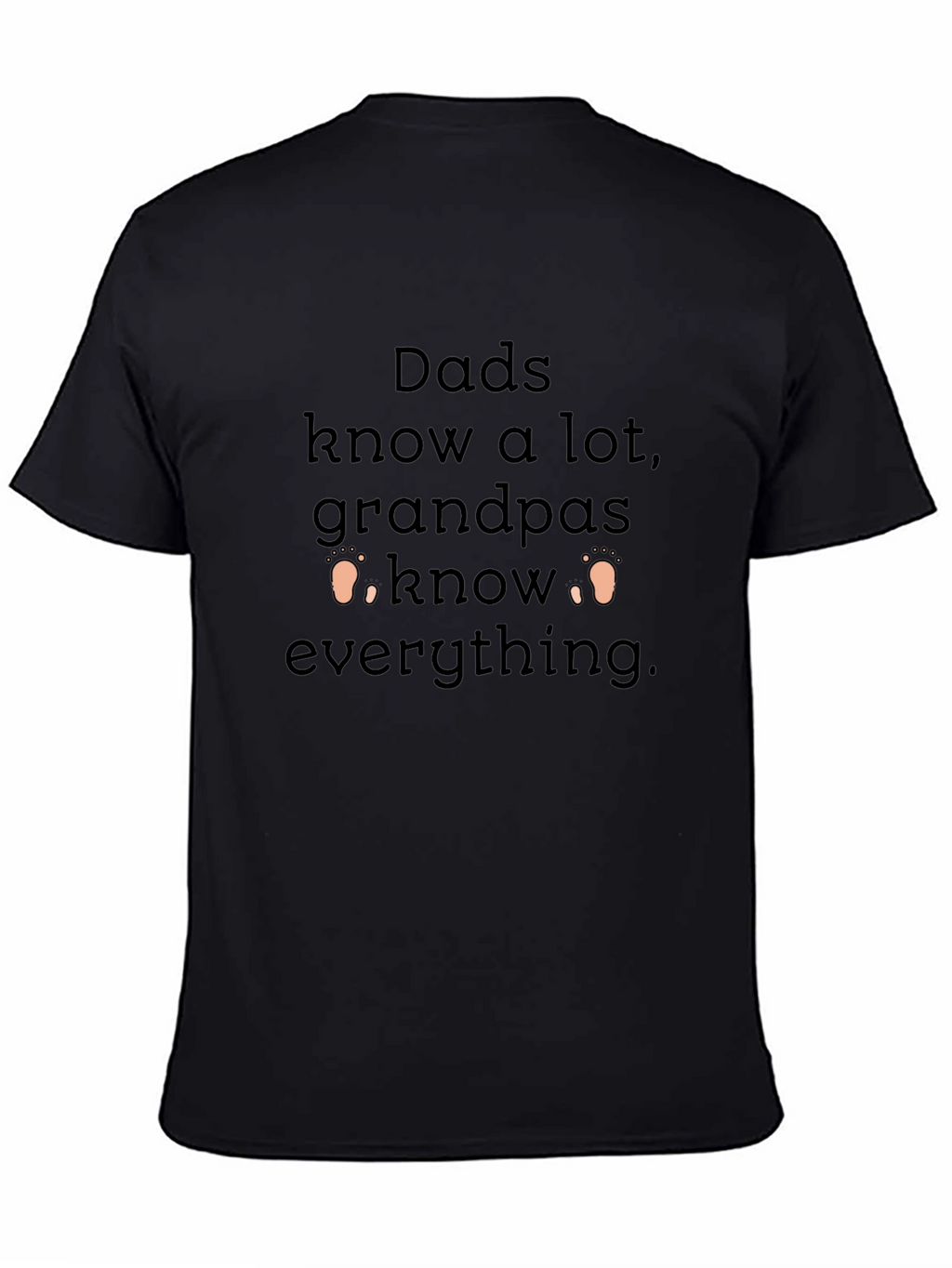 Dads Know a Lot Mens T-Shirt