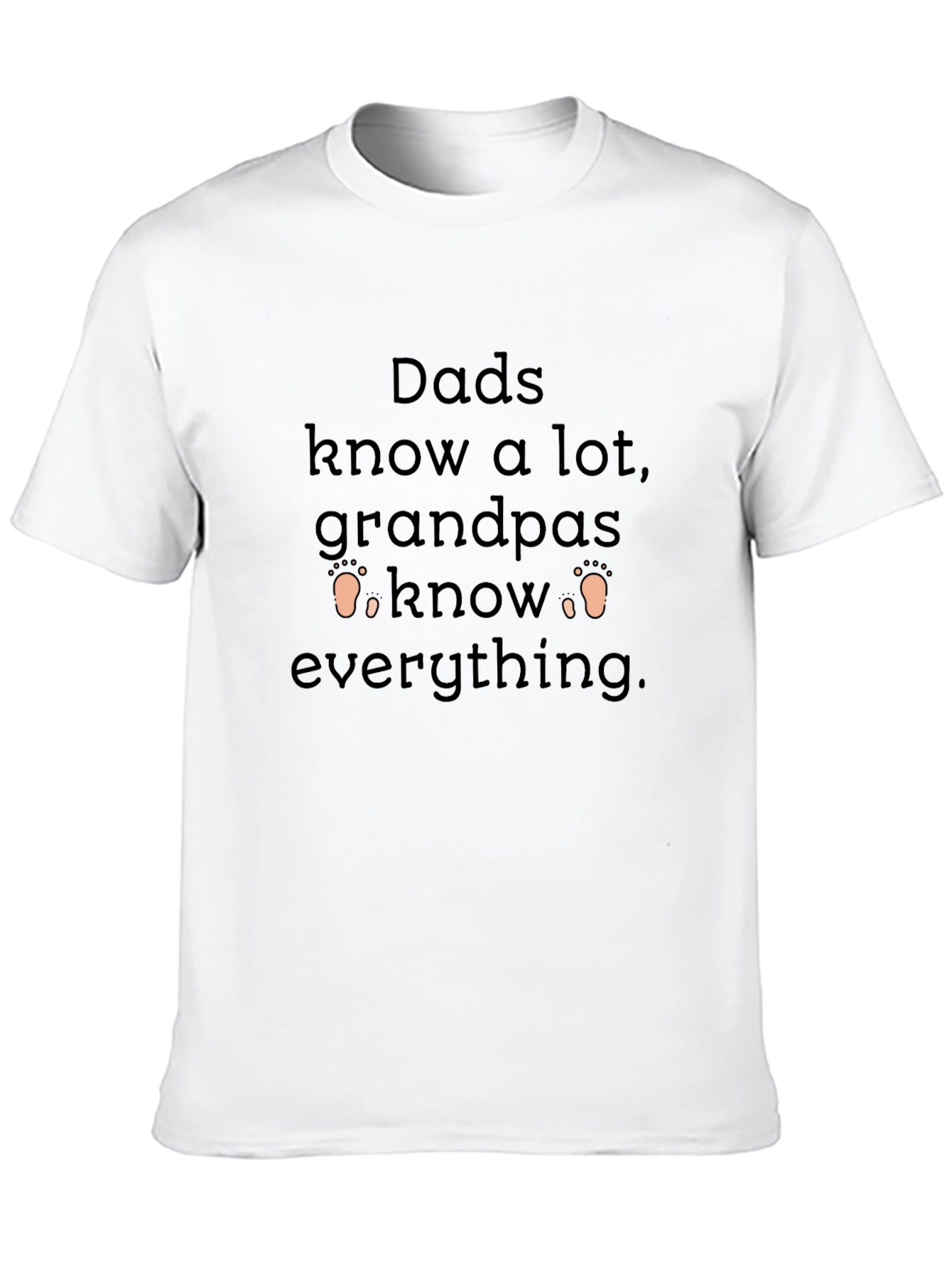 Dads Know a Lot Mens T-Shirt