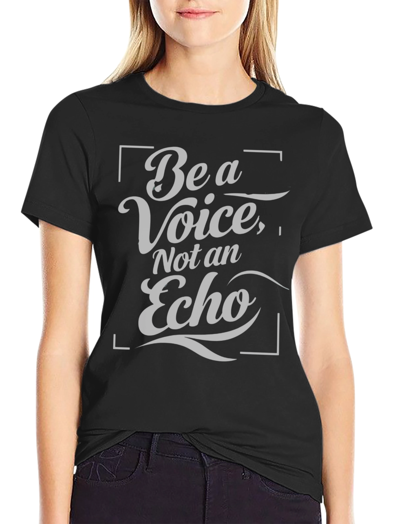 Be a Voice Not an Echo Graphic T-Shirt