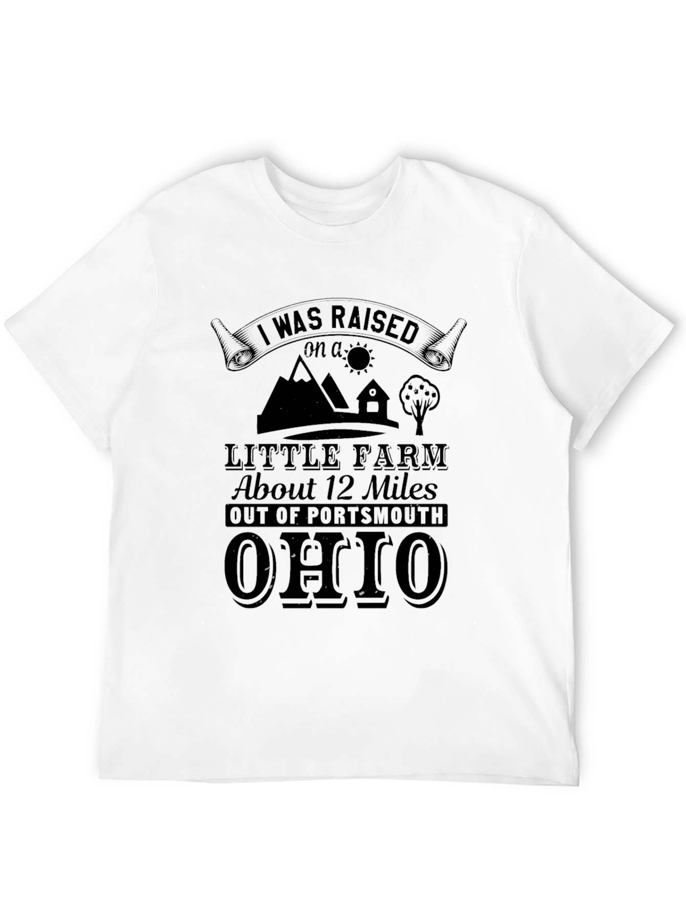 Raised on a Little Farm T-Shirt