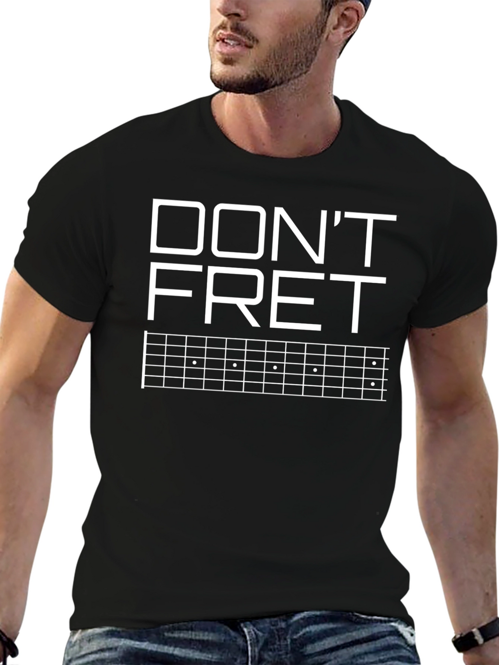 Dont Fret T-Shirt - Guitar Lovers Tee