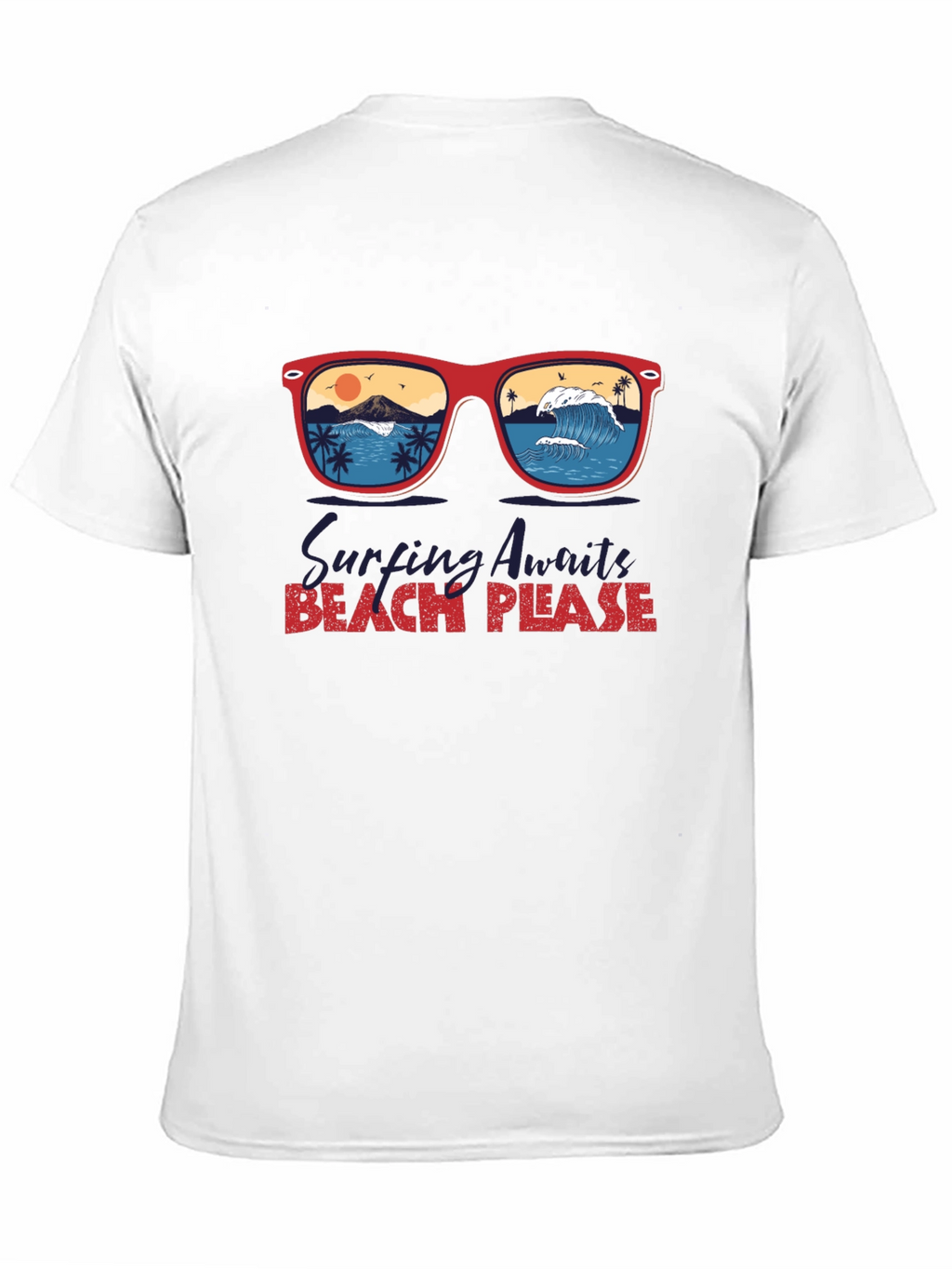Beach Please T-Shirt Surfing Vacation