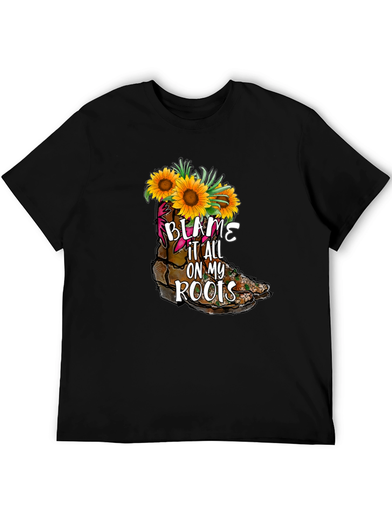 Blame It All On My Roots Sunflower Boot T-Shirt
