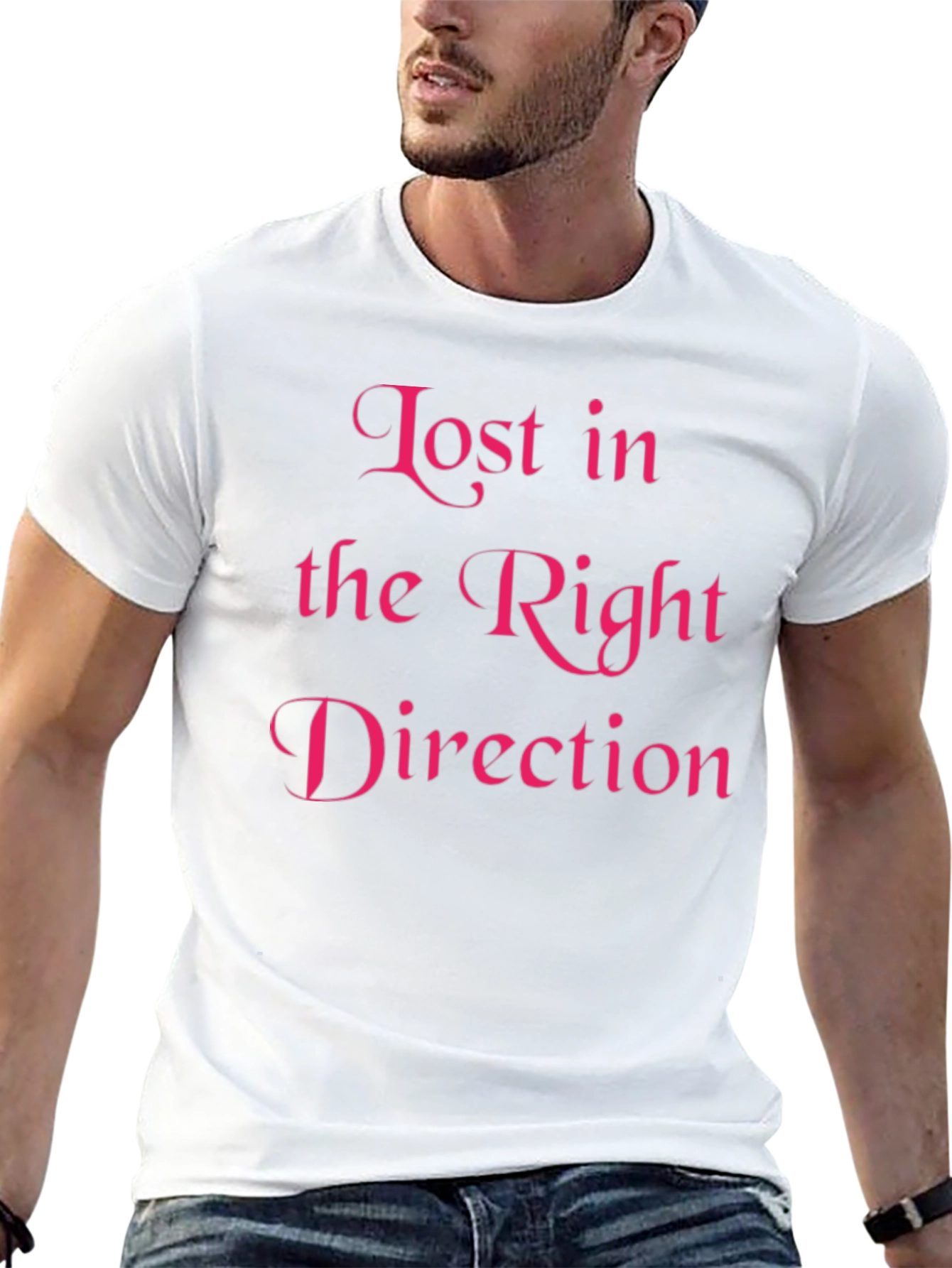 Lost in the Right Direction T-Shirt