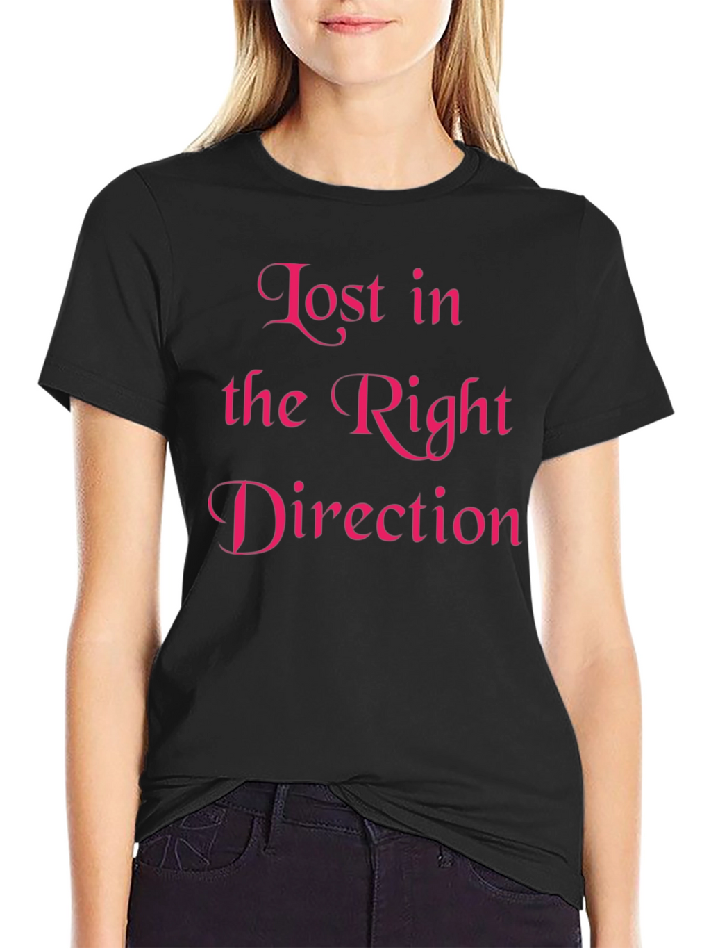 Lost in the Right Direction T-Shirt