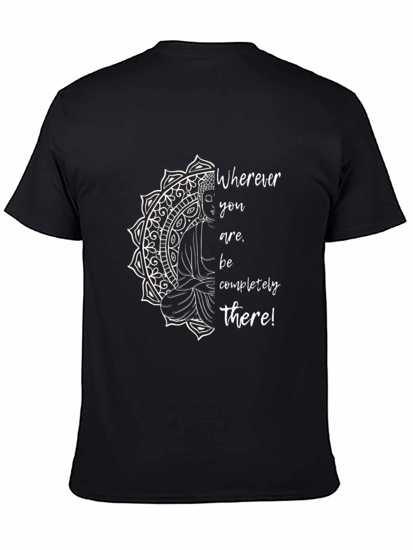 Mindful Buddha Graphic T-Shirt - Wherever You Are