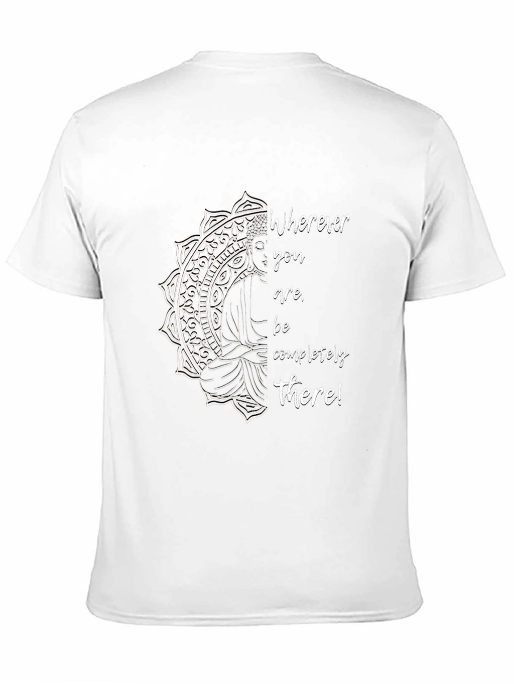 Mindful Buddha Graphic T-Shirt - Wherever You Are