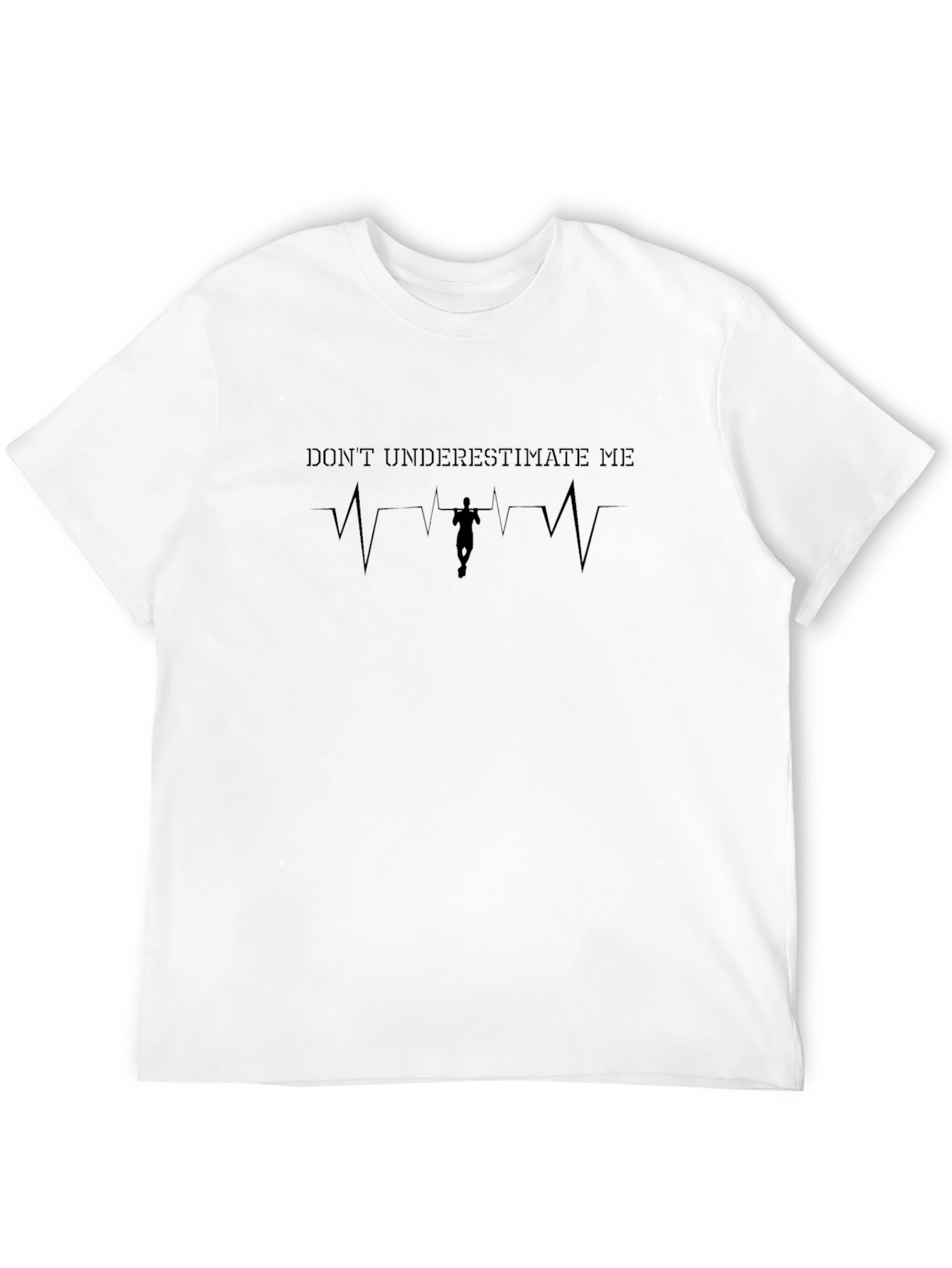 Dont Underestimate Me Running T-Shirt