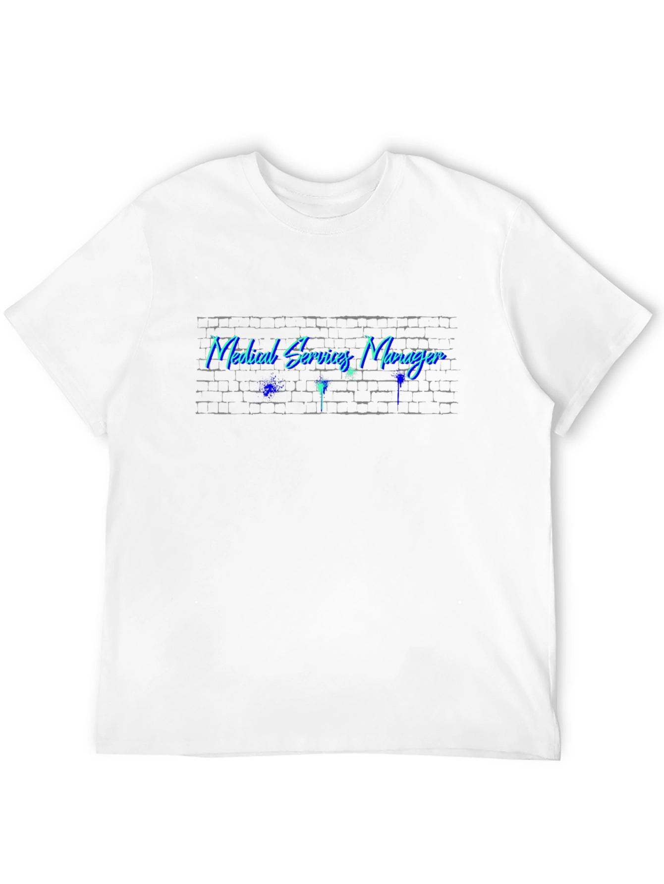 Medical Services Manager Graphic Tee