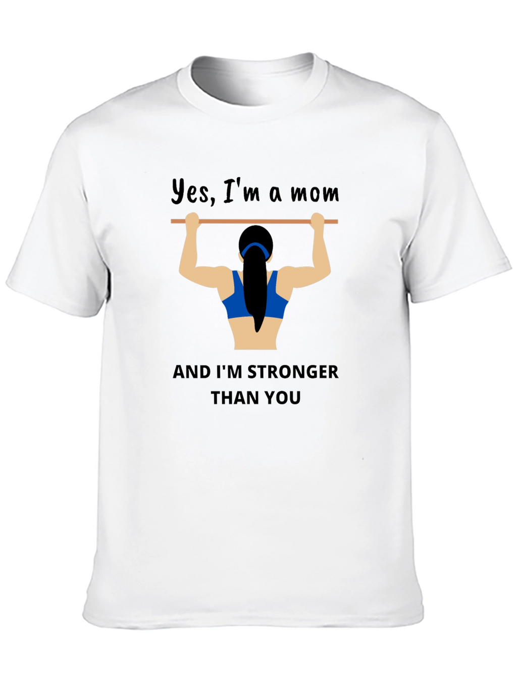 Strong Mom Graphic T-Shirt
