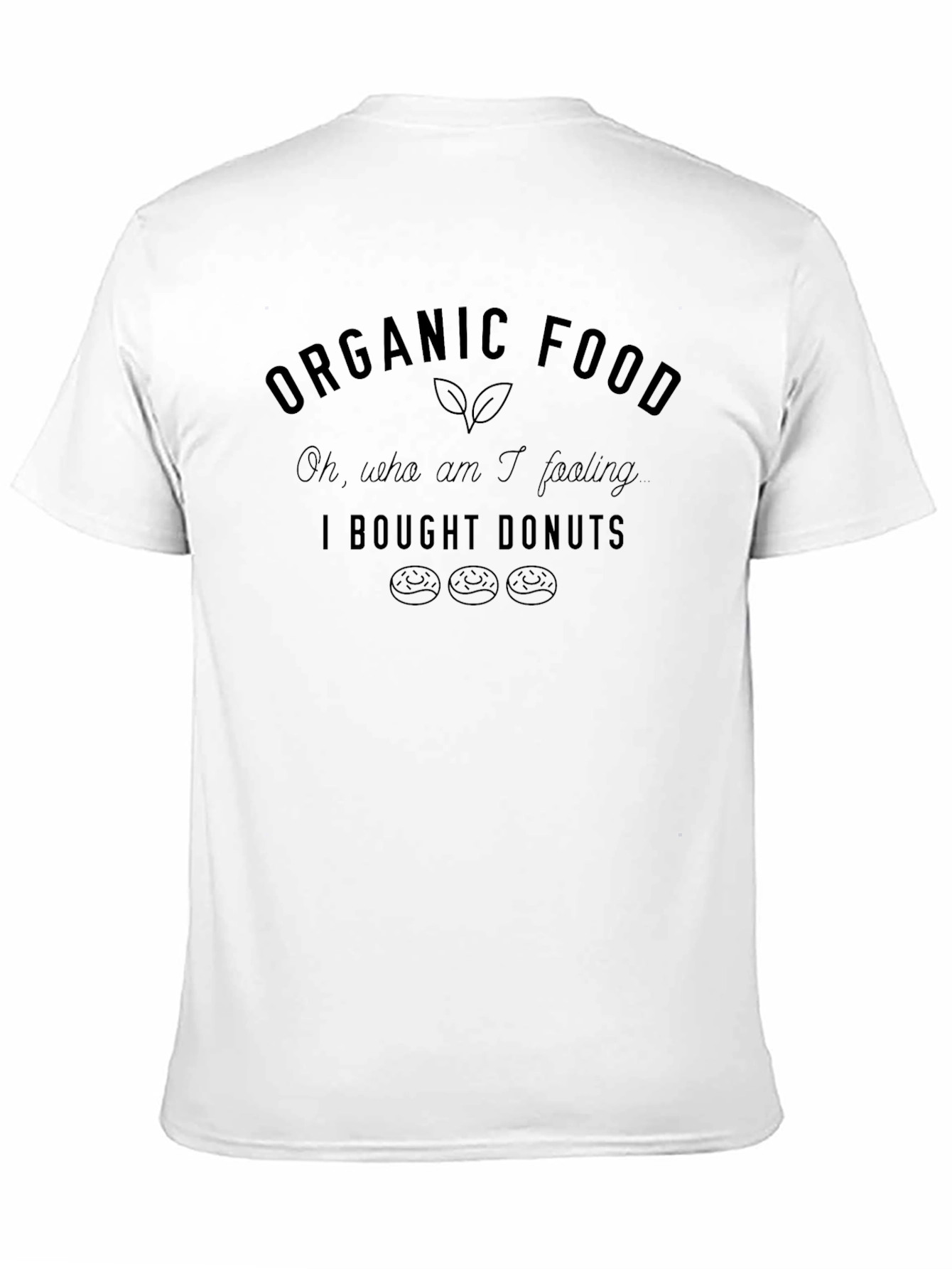 Organic Food? Donuts T-Shirt - Black Casual Tee