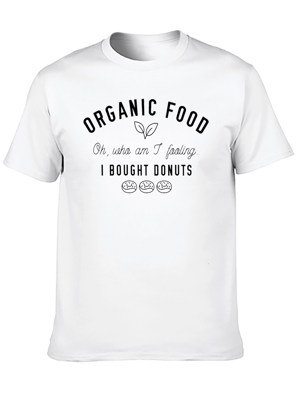 Organic Food? Donuts T-Shirt - Black Casual Tee