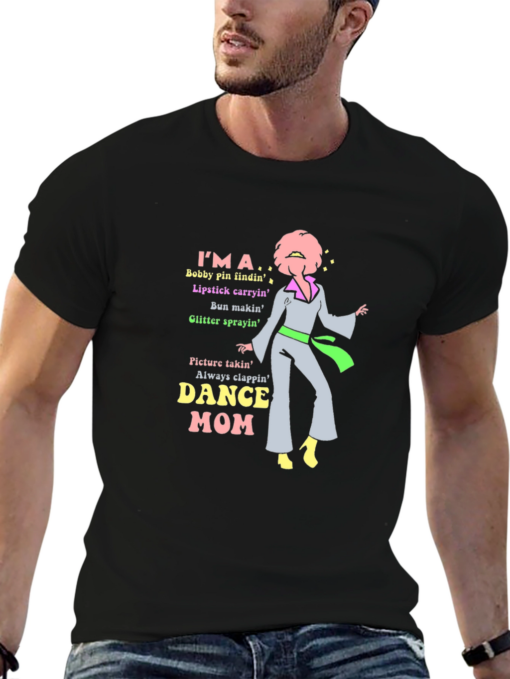 Dance Mom T-Shirt - Bobby Pins Lipstick & Glitter!