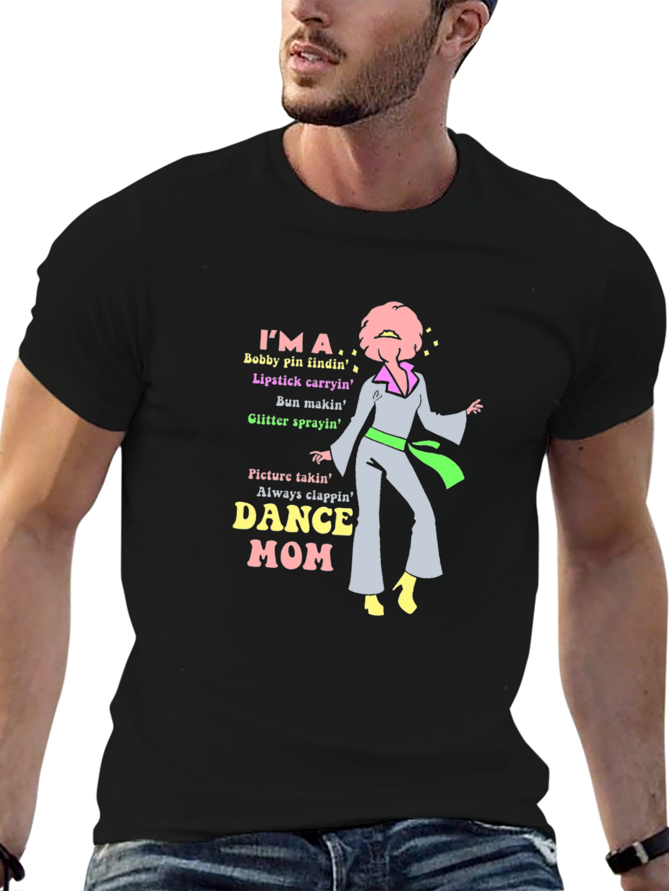 Dance Mom T-Shirt - Bobby Pins Lipstick & Glitter!