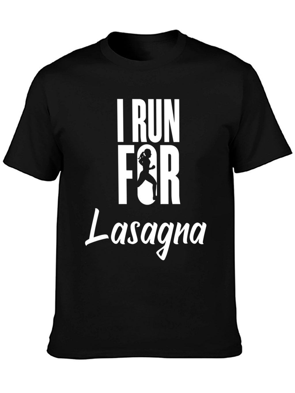 I Run for Lasagna T-Shirt Funny Running Tee