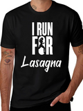 I Run for Lasagna T-Shirt Funny Running Tee