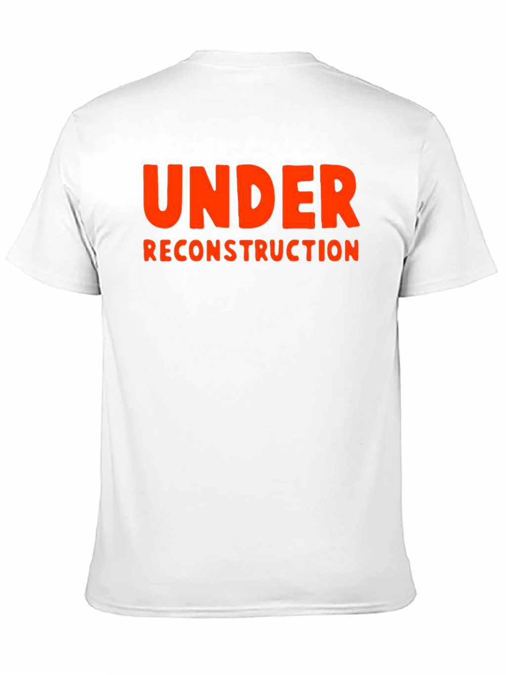 Under Reconstruction Graphic Tee - Bold Statement Shirt
