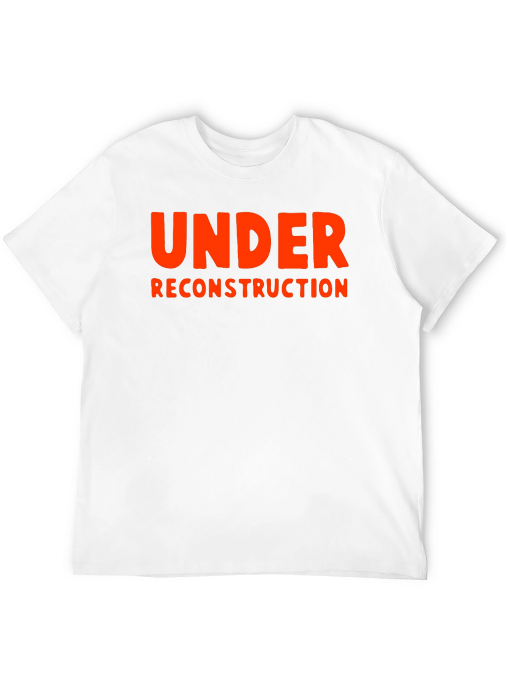 Under Reconstruction Graphic Tee - Bold Statement Shirt