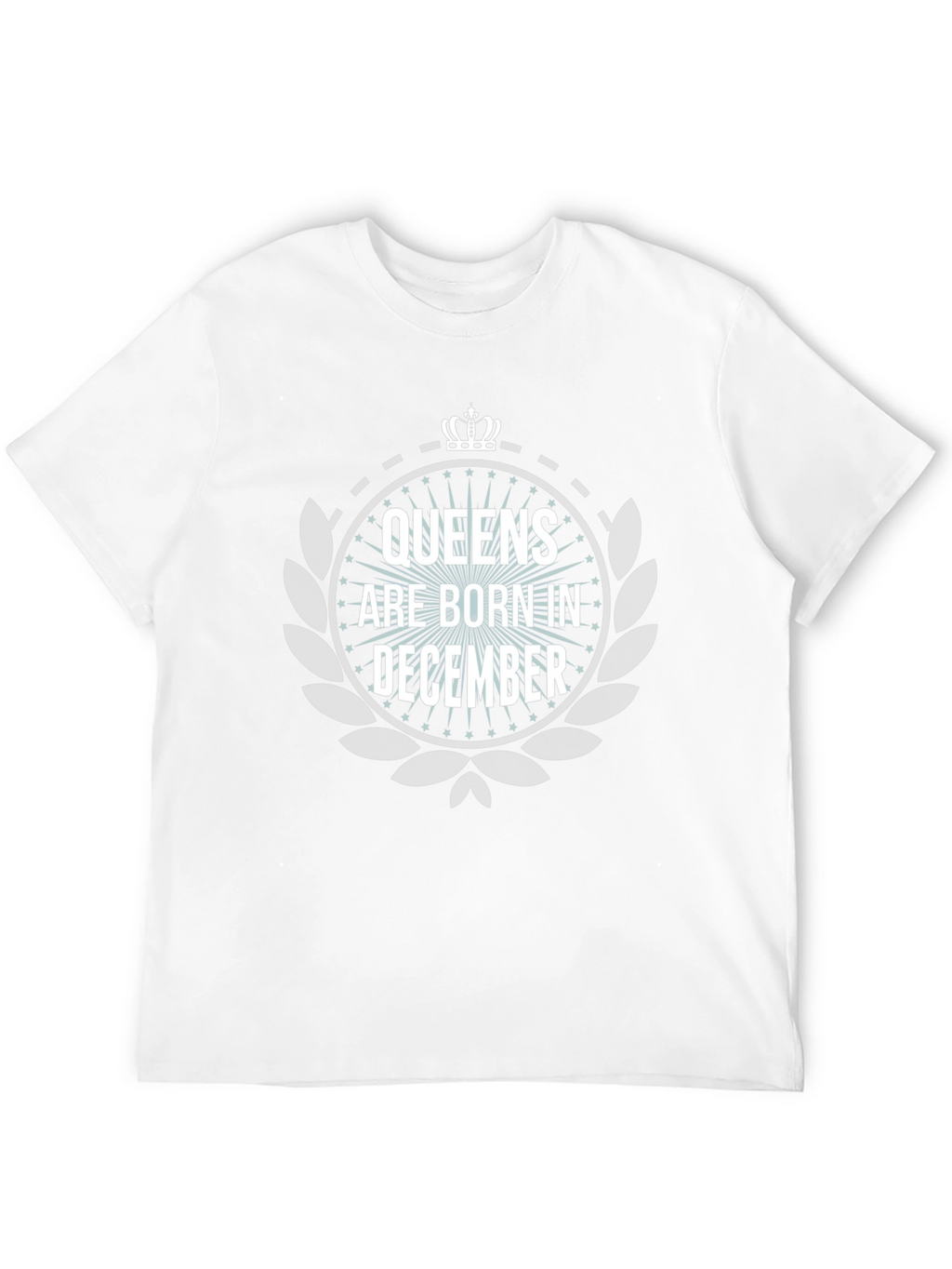 Queens Are Born In December T-Shirt