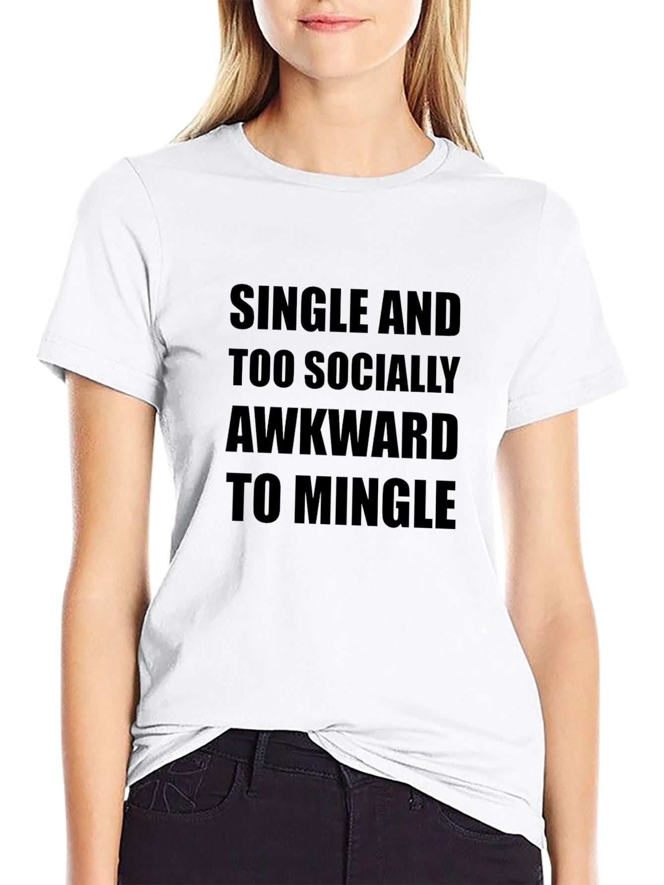 Single and Socially Awkward Black T-Shirt