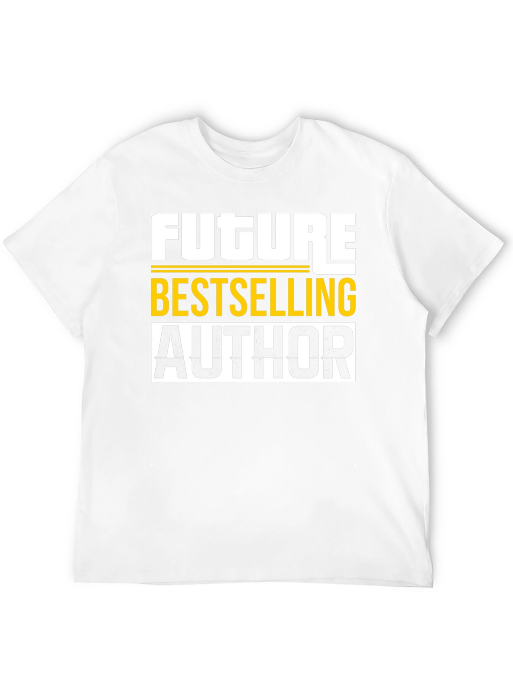 Future Bestselling Author T-Shirt