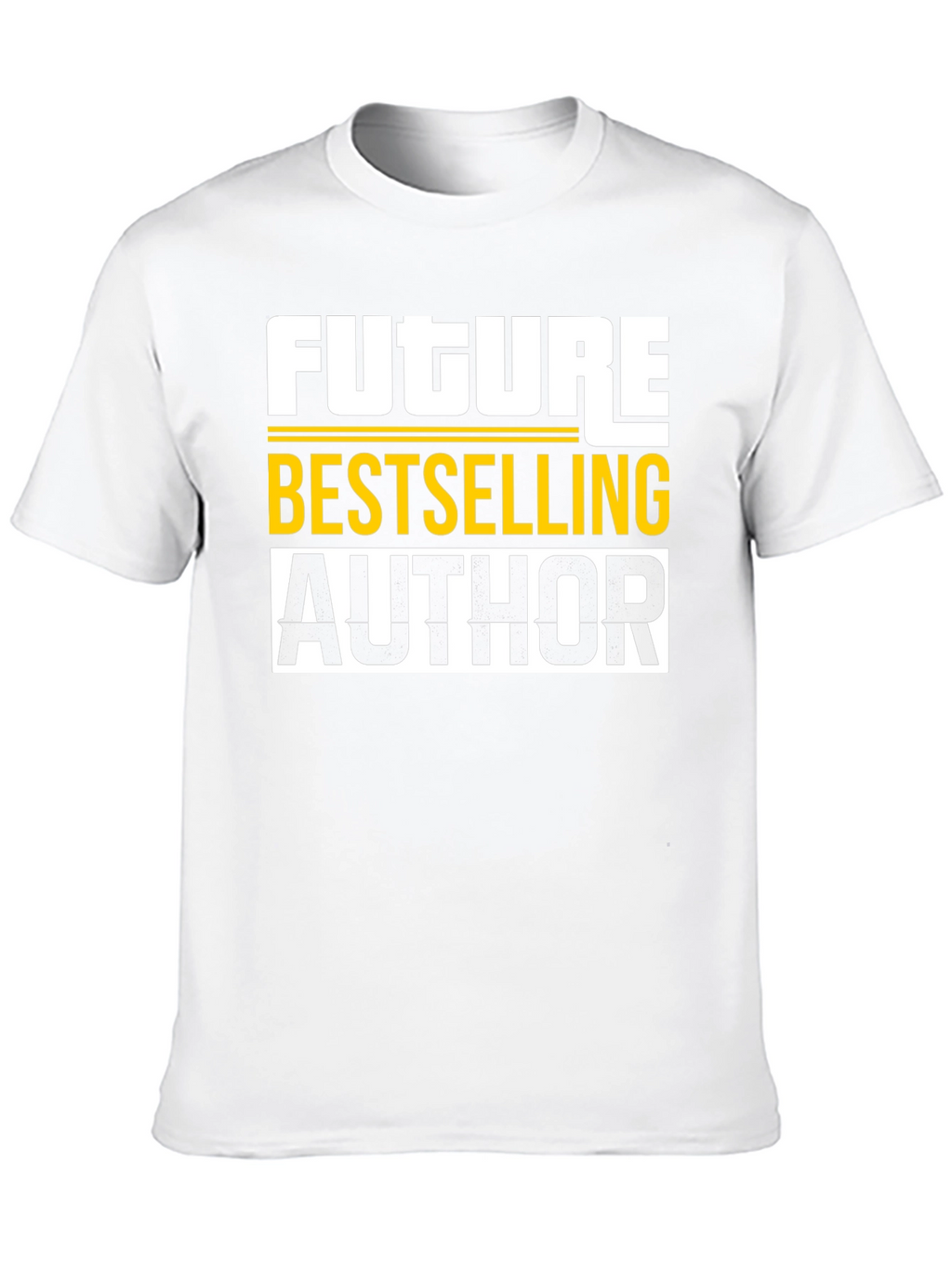 Future Bestselling Author T-Shirt