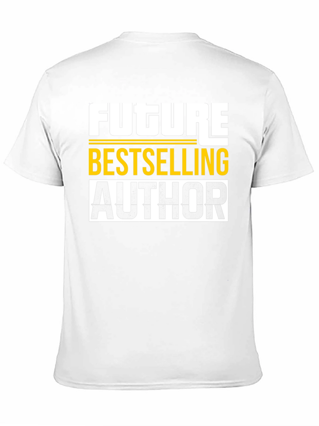 Future Bestselling Author T-Shirt