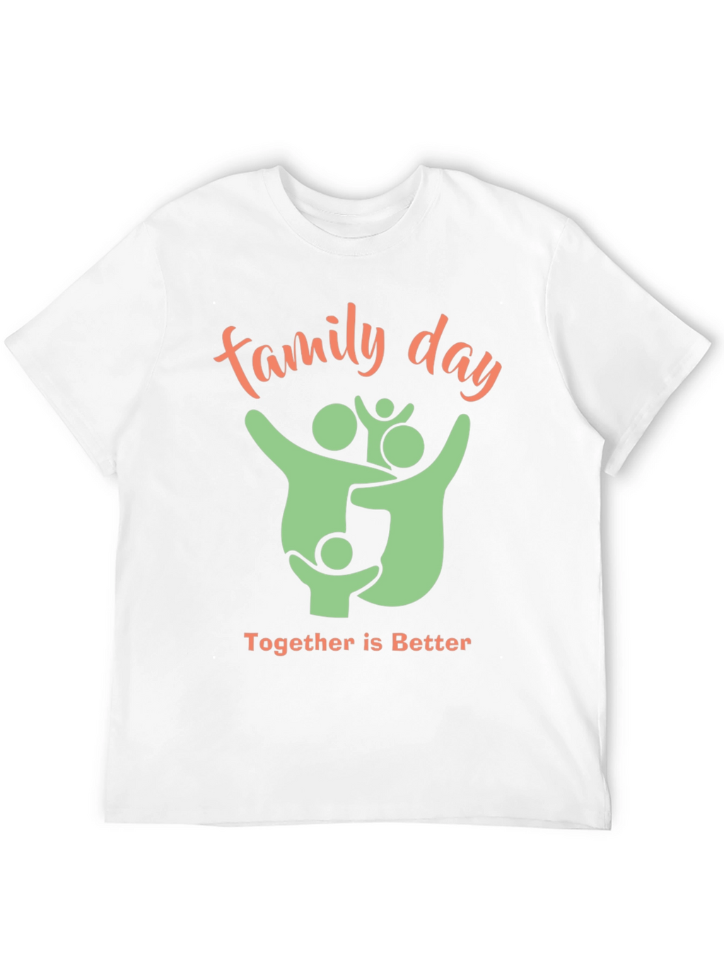Family Day T-Shirt - Together is Better