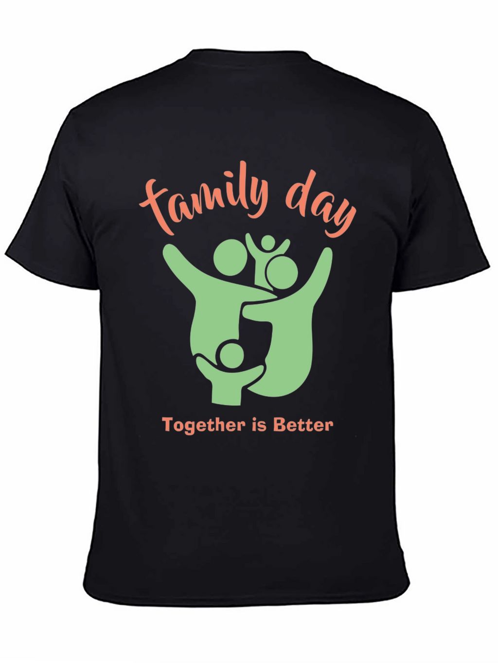 Family Day T-Shirt - Together is Better