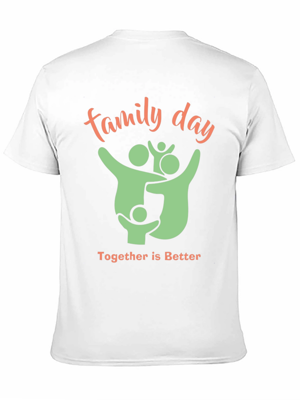 Family Day T-Shirt - Together is Better