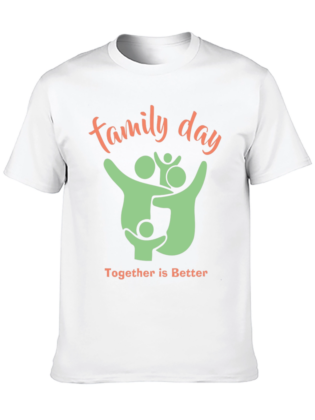 Family Day T-Shirt - Together is Better