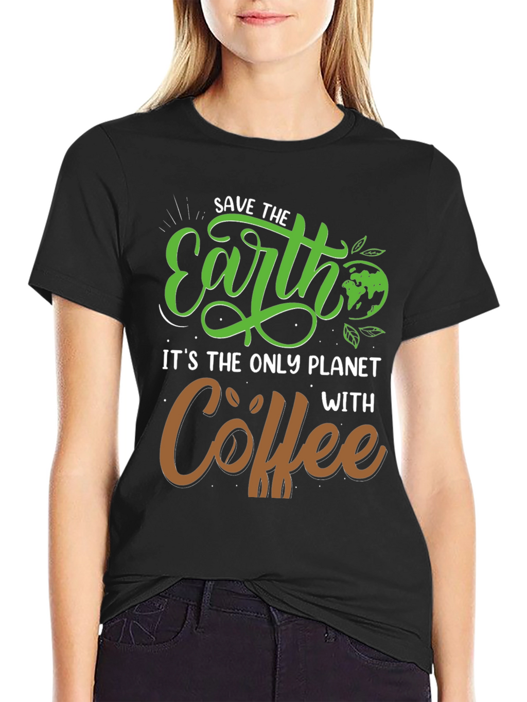 Save the Earth Coffee Lover T-Shirt