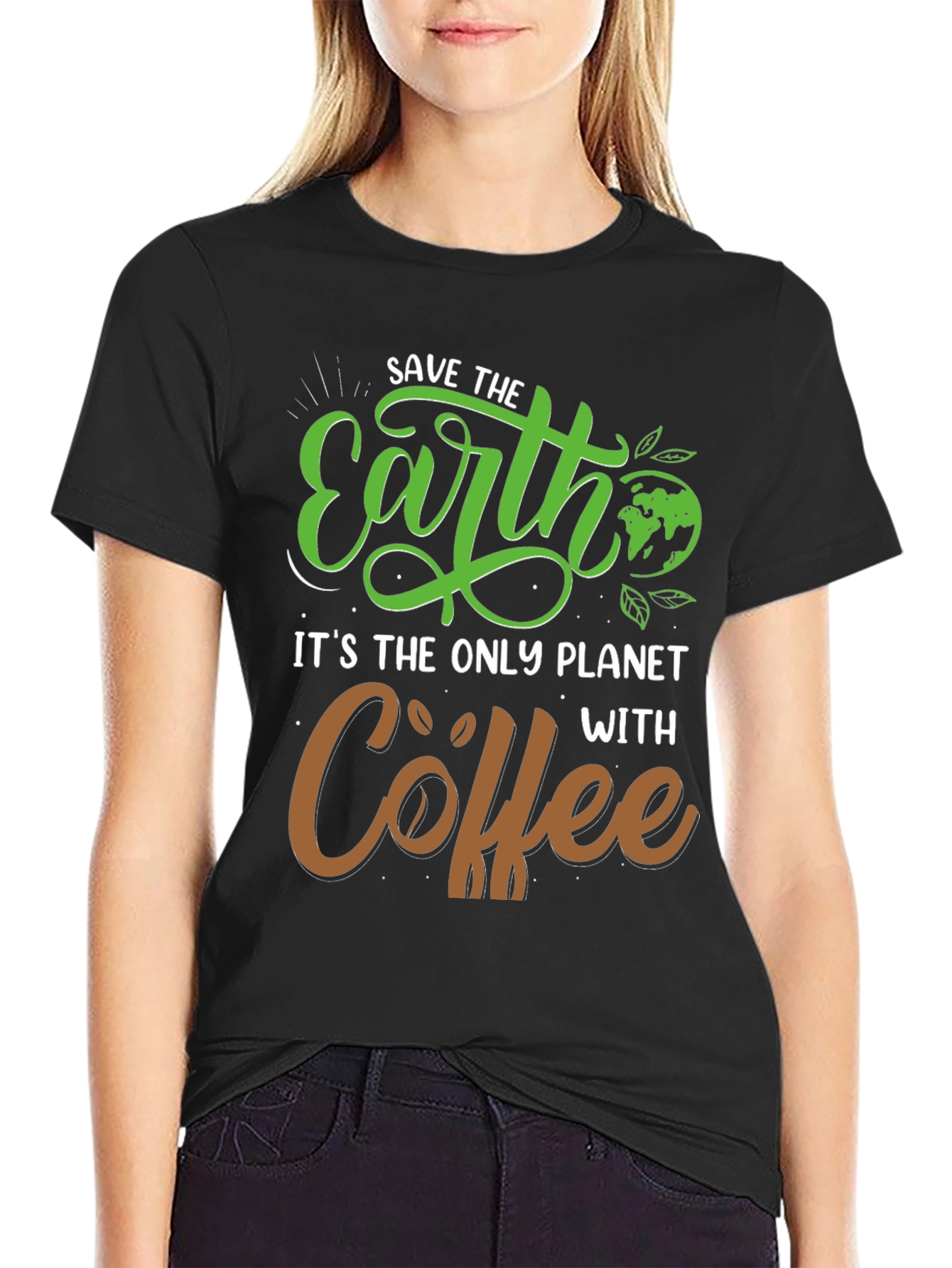 Save the Earth Coffee Lover T-Shirt