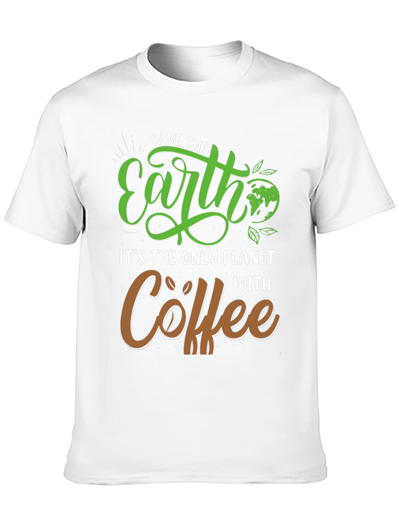 Save the Earth Coffee Lover T-Shirt
