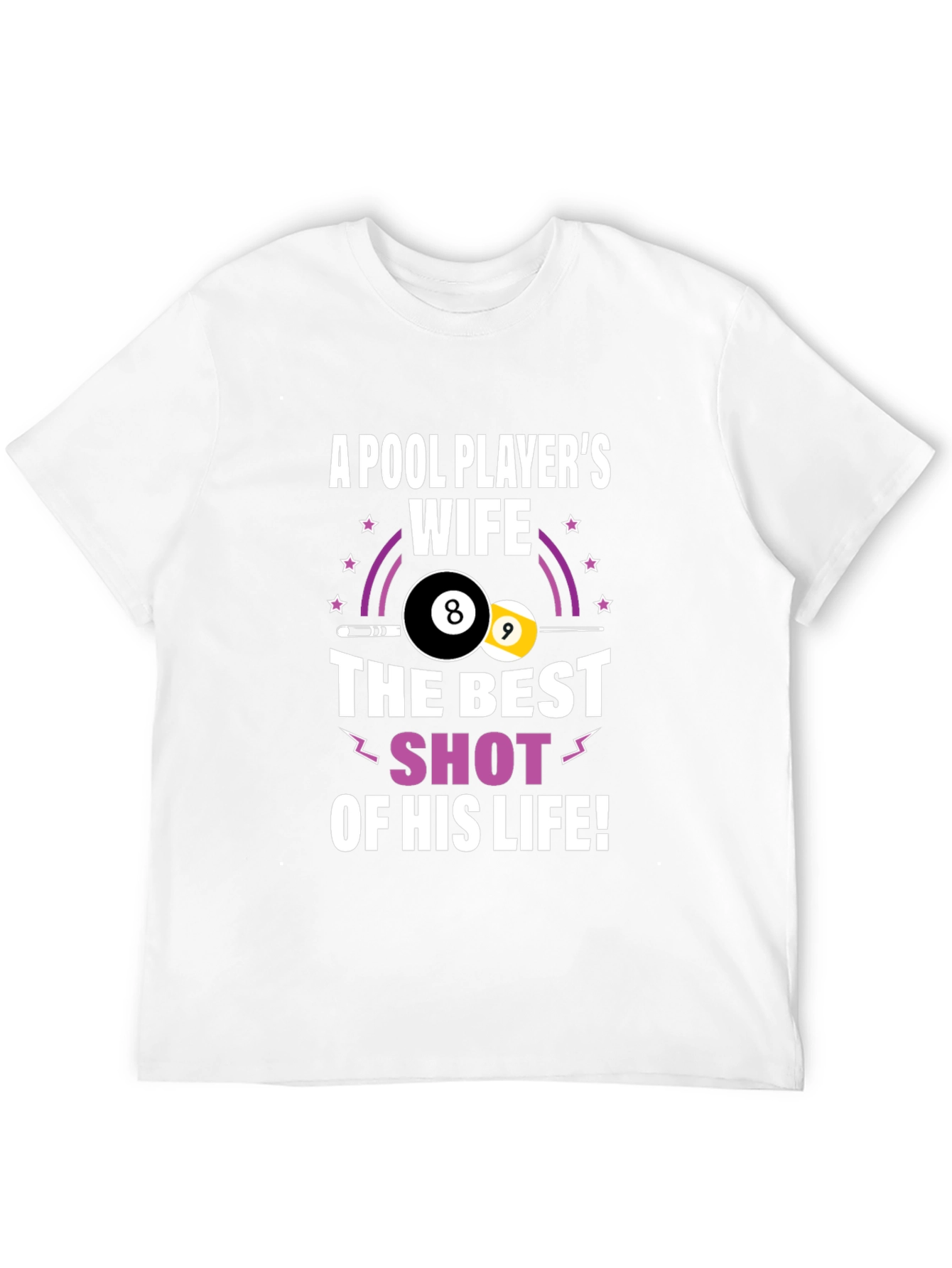 Pool Players Wife Graphic T-Shirt