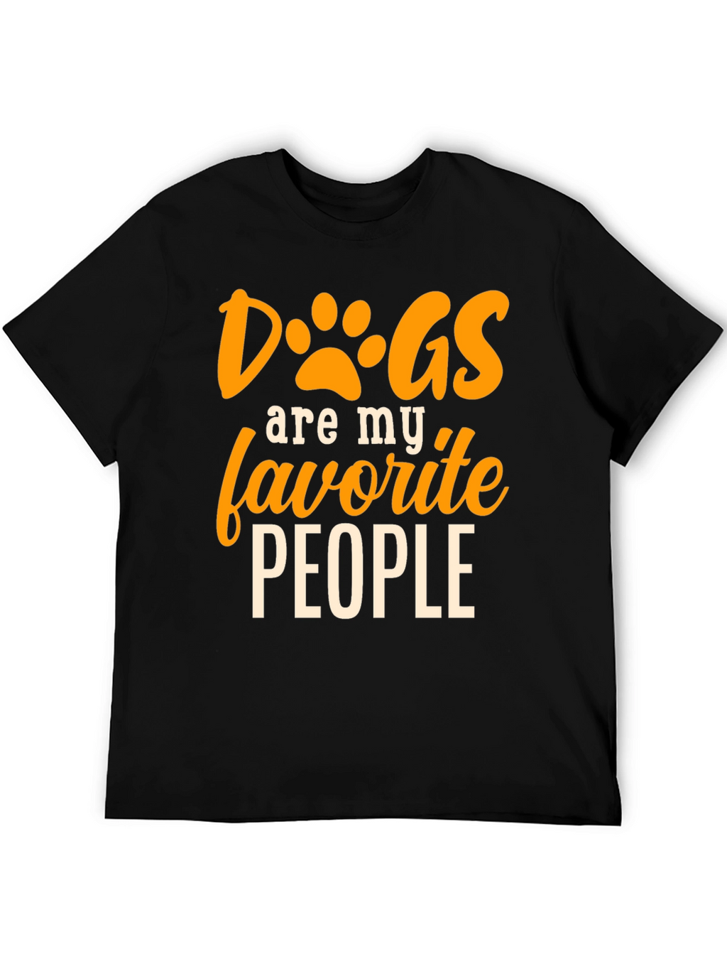 Dogs Are My Favorite People T-Shirt