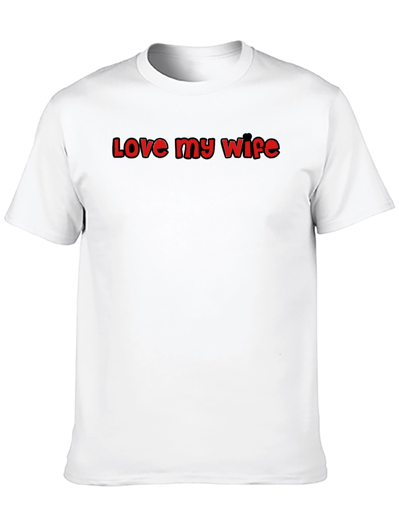 Love My Wife Black T-Shirt