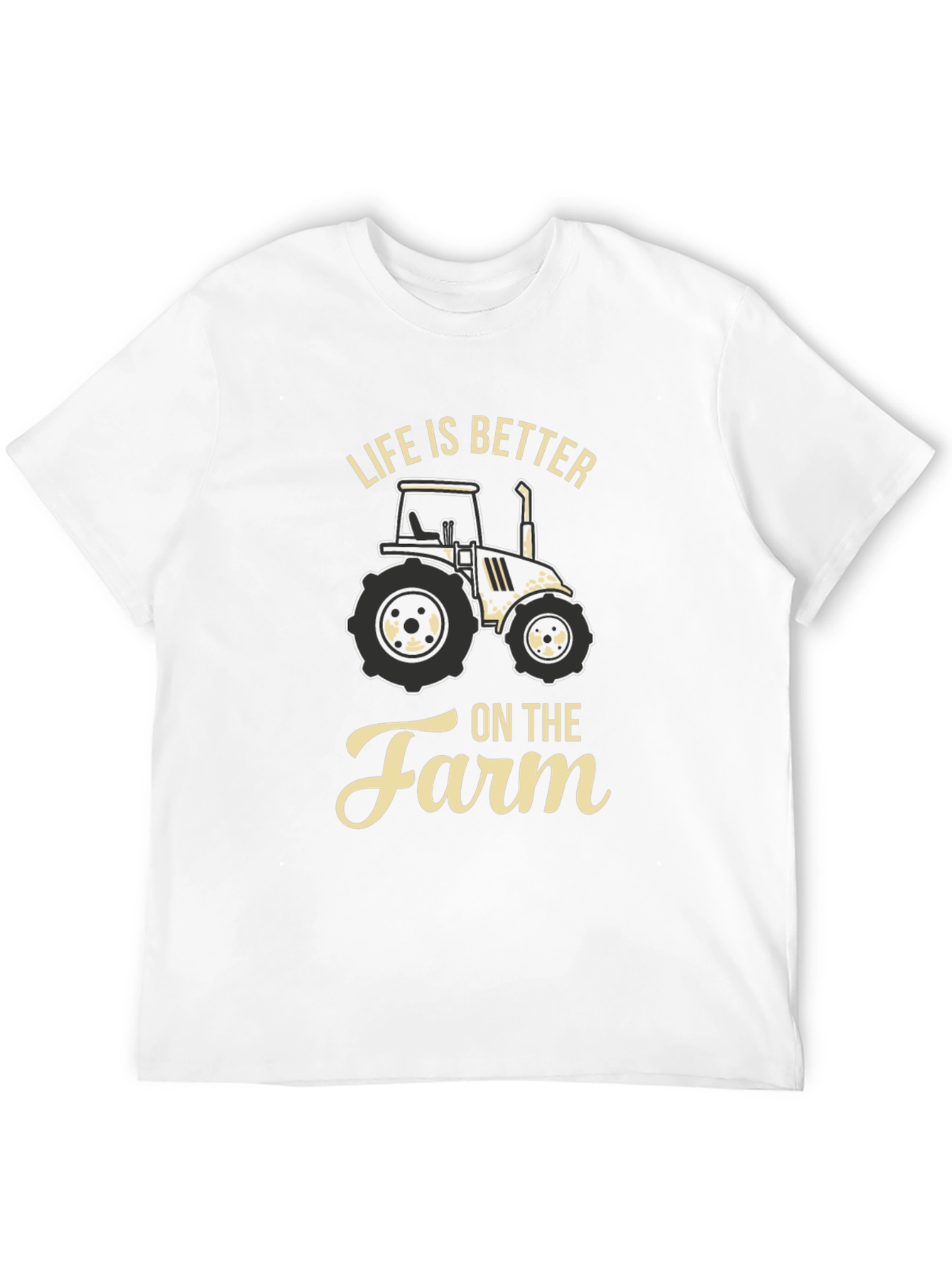 Life is Better on the Farm Tractor T-Shirt