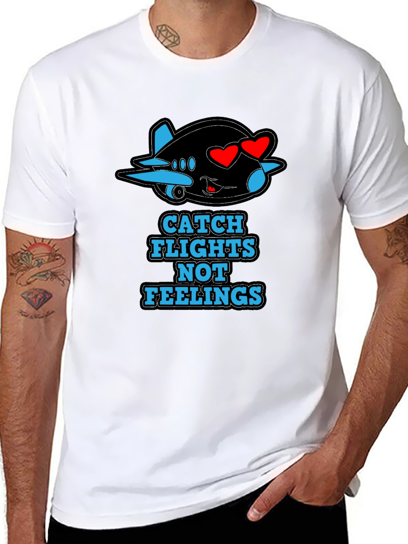 Catch Flights Not Feelings T-Shirt