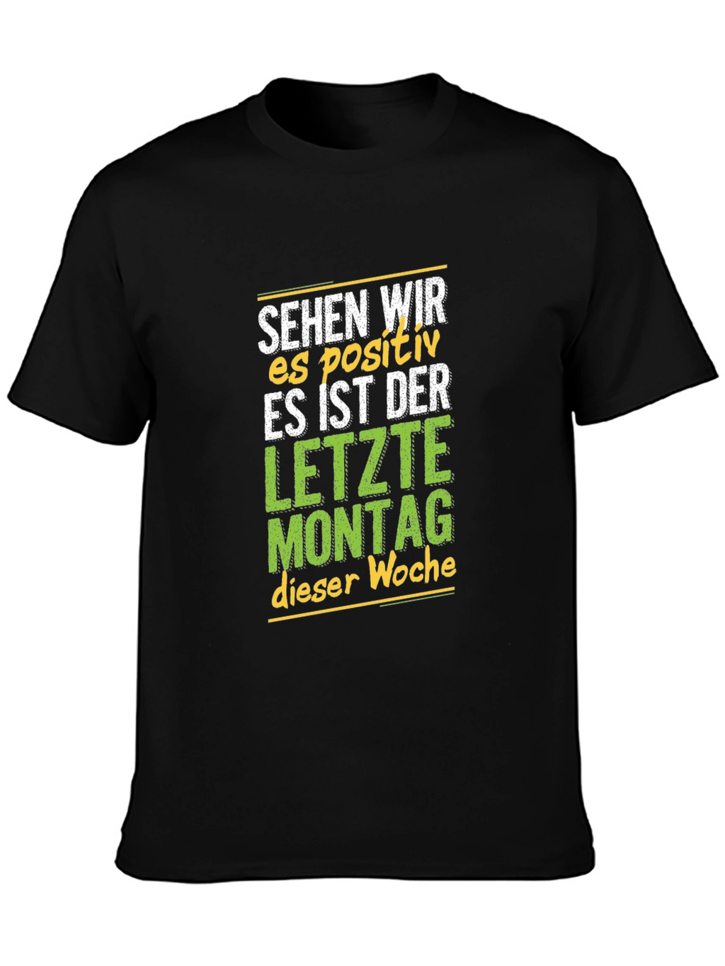 Sehen Wir Es Positiv Black Graphic Tee