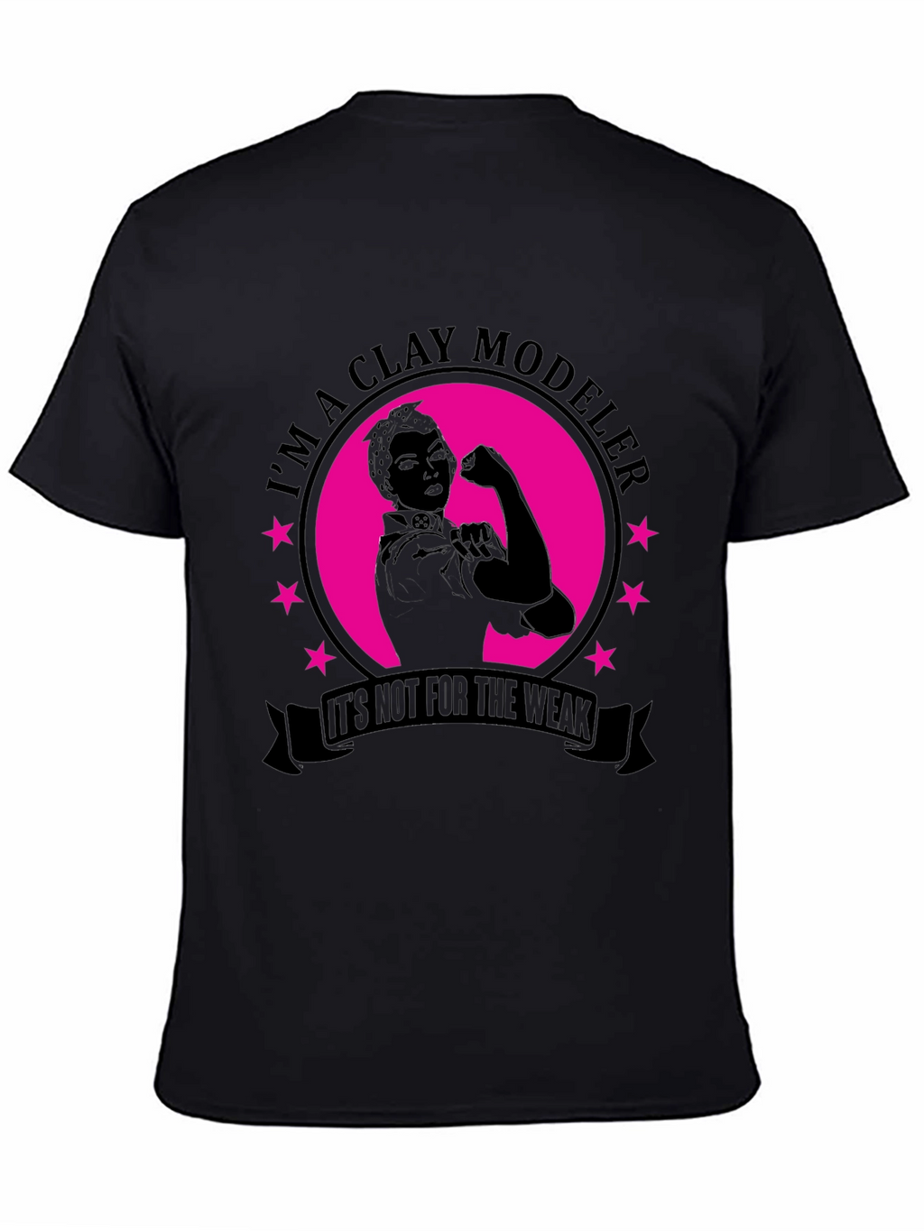 Clay Modeler T-Shirt - Strong Women Design