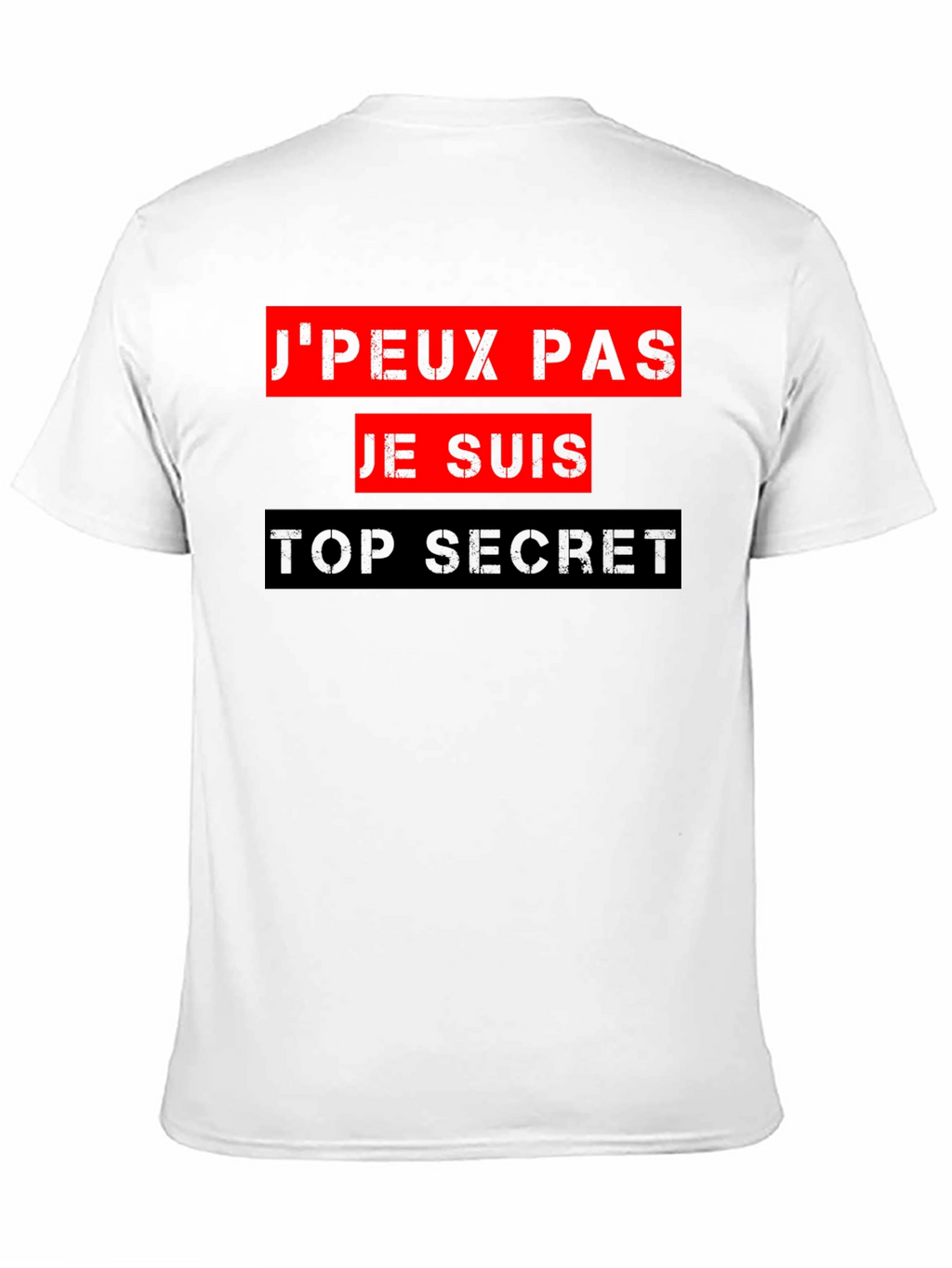 Top Secret Graphic Tee - French Slogan T-Shirt